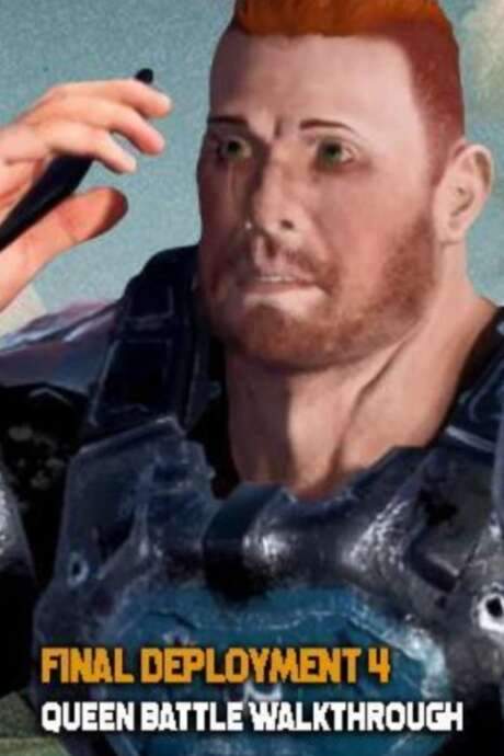 Final Deployment 4: Queen Battle Walkthrough